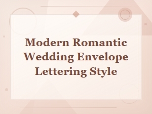 Modern Romantic Wedding Envelope Lettering Script Font Style